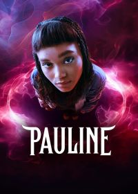 Паулина (2024) Pauline
