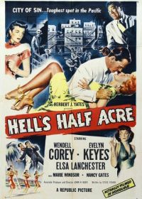 Пол-акра ада (1954) Hell's Half Acre