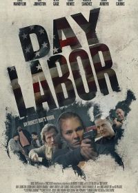 Подёнщина (2024) Day Labor