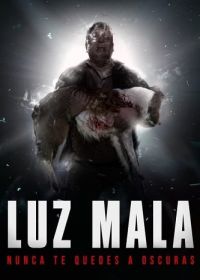 Зловещий свет (2022) Luz mala