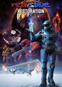 Красные против синих: Возрождение (2024) Red vs. Blue: Restoration