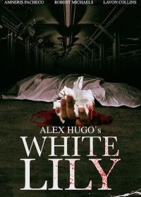 Белая Лилия (2023) Alex Hugo's White Lily