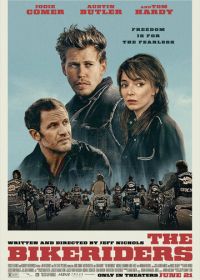 Байкеры (2023) The Bikeriders