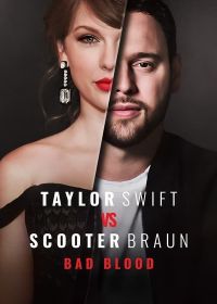 Тейлор Свифт против Скутера Брауна: Вражда (2024) Taylor Swift vs. Scooter Braun
