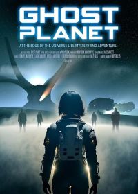 Призрачная планета (2024) Ghost Planet