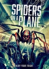Паучий рейс (2024) Spiders on a Plane
