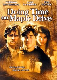 Жизнь на Мапл Драйв (1992) Doing Time on Maple Drive