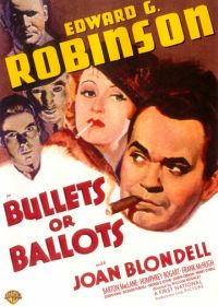 Пулями или голосами (1936) Bullets or Ballots