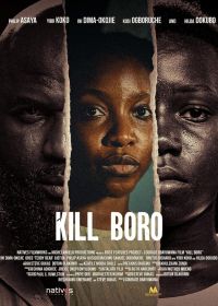 Убить Боро (2024) Kill Boro