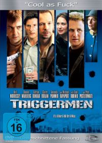 На взводе (2002) Triggermen