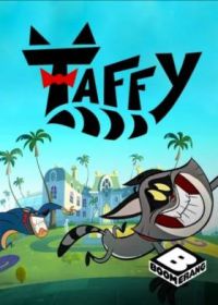 Тэффи (2019-2022) Taffy