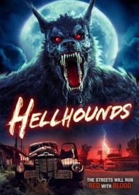 Адские гончие (2024) Hellhounds