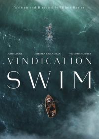 Оправдательный заплыв (2024) Vindication Swim