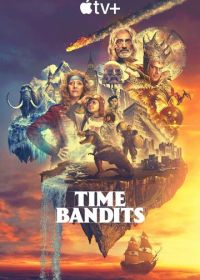 Бандиты во времени (2024) Time Bandits