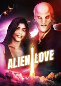 Инопланетная любовь (2024) Alien Love
