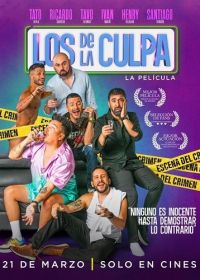 Виновные (2024) Los De La Culpa