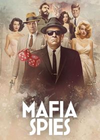 Шпионы мафии (2024) Mafia Spies