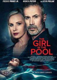 Девушка в бассейне (2024) The Girl in the Pool
