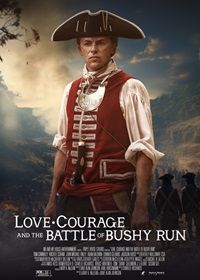 Любовь и смелость. Сражение при Буши-Ран (2024) Love, Courage and the Battle of Bushy Run