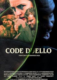 Дуэльный кодекс (2024) Code Duello: From the Tithebanner Saga