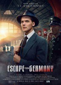 Побег из Германии (2024) Escape from Germany