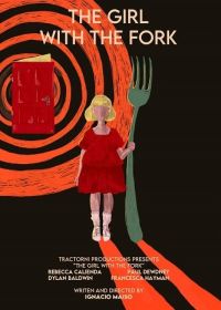 Девушка с вилкой (2022) The Girl with the Fork