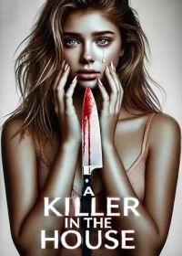 Убийца в здании (2024) A Killer in the House