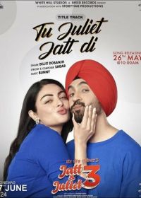 Джатт и Джулиет 3 (2024) Jatt & Juliet 3