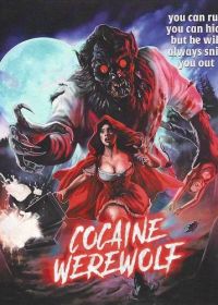 Кокаиновый оборотень (2024) Cocaine Werewolf