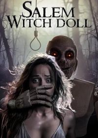 Кукла салемской ведьмы (2024) Salem Witch Doll