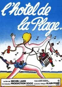 Отель на пляже (1978) L'hôtel de la plage