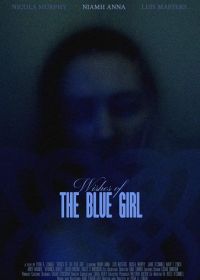 Желания грустной девушки (2024) Wishes of the Blue Girl