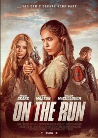 В бегах (2024) On the Run