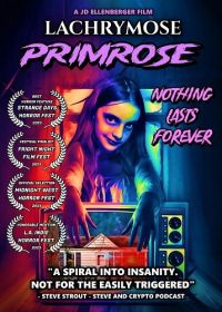 Плачущие Первоцветы (2024) Lachrymose Primrose