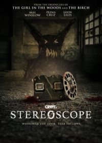 Астрал. Стереоскоп демона (2024) Stereoscope