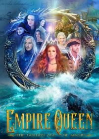 Королева империи: Золотой век магии (2024) Empire Queen: The Golden Age of Magic