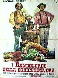 Двенадцать разбойников (1972) I bandoleros della dodicesima ora