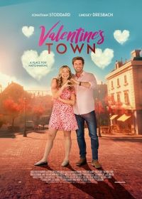 Город Святого Валентина (2024) Valentine's Town