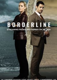 Граница (2024) Borderline