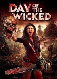 День бедствия (2024) Day of the Wicked