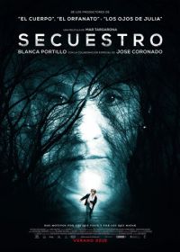 Похищение (2015) Secuestro