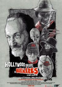 Голливудские мечты и кошмары: История Роберта Инглунда (2022) Hollywood Dreams & Nightmares: The Robert Englund Story