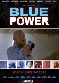 Сила власти (2024) Blue Power