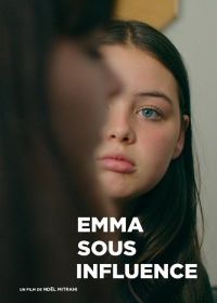 Эмма под чужим влиянием (2024) Emma sous influence