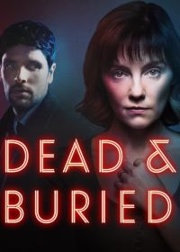 Призраки прошлого (2024) Dead and Buried