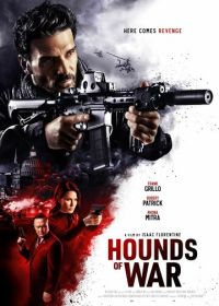 Псы войны (2024) Hounds of War