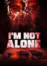 Я не один (2023) I'm Not Alone