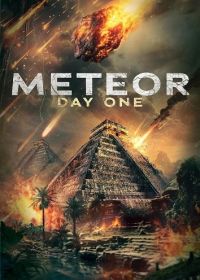 Метеор: День Первый (2024) Meteor: Day One