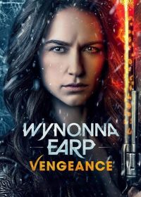 Вайнона Эрп: месть (2024) Wynonna Earp: Vengeance