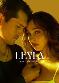 Лейла (2024) Leyla: Hayat Ask Adalet